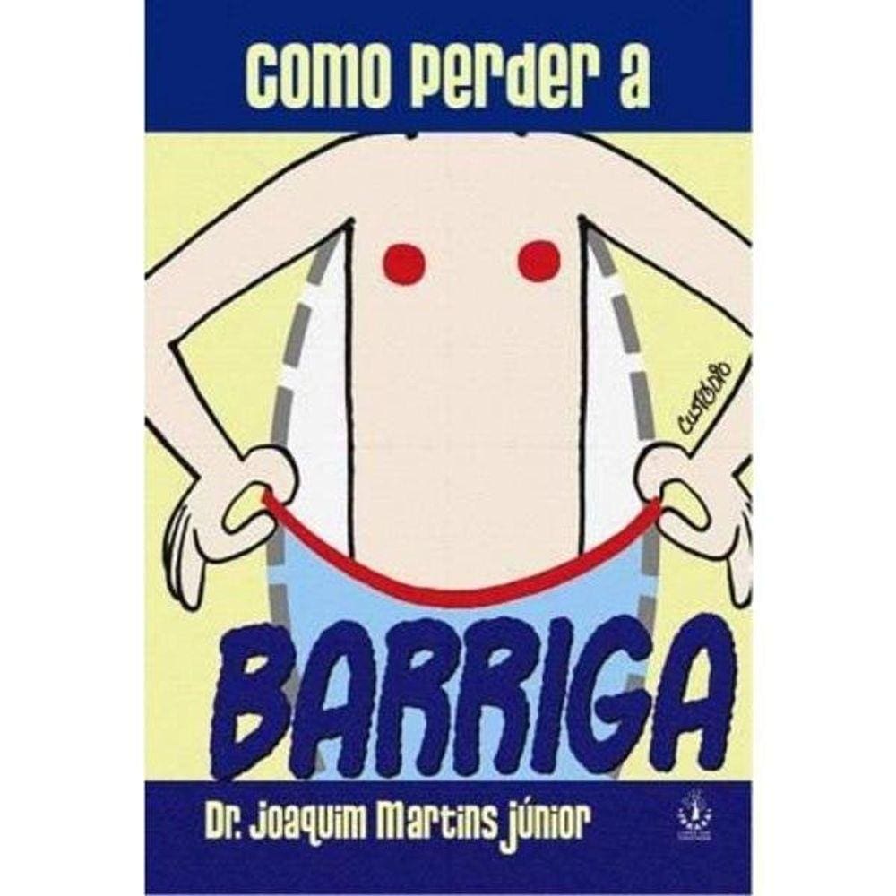 Livro Como Perder A Barriga