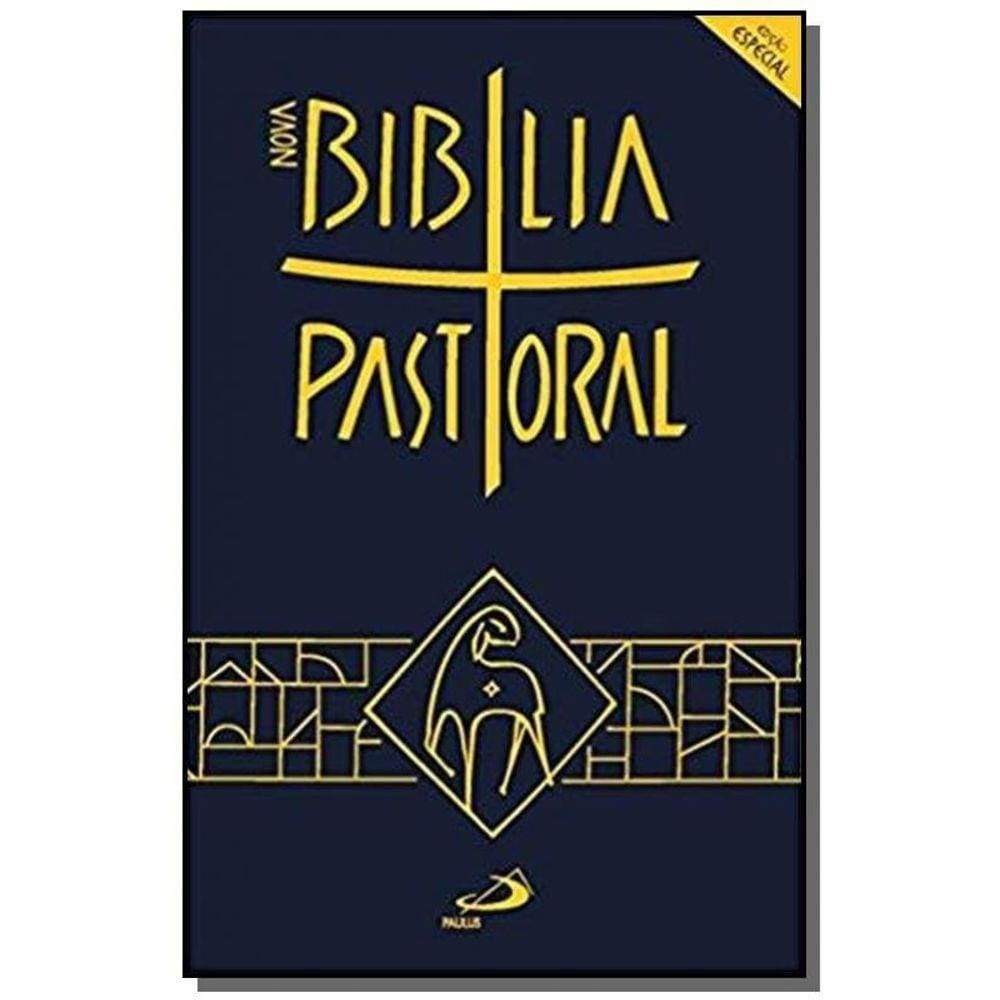 NOVA BÍBLIA PASTORAL - CAPA CRISTAL - EDIcaO ESPECIAL