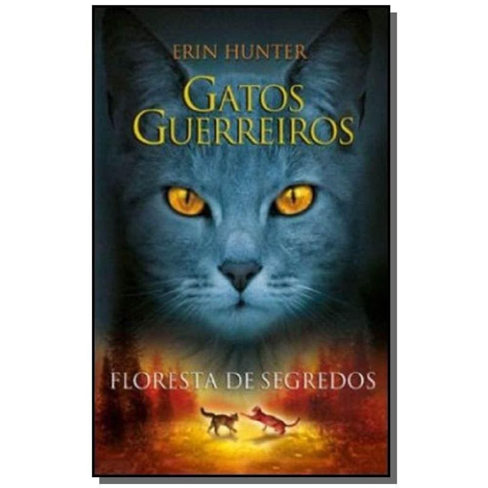 Gatos Guerreiros : Livros (em ordem cronológica)