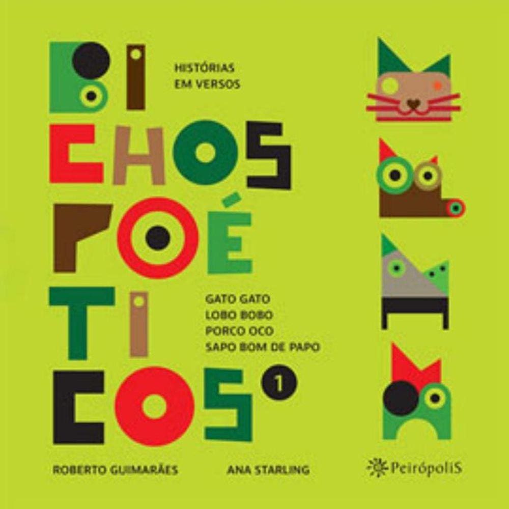 Bichos Poeticos - Historias Em Versos - Vol. 1