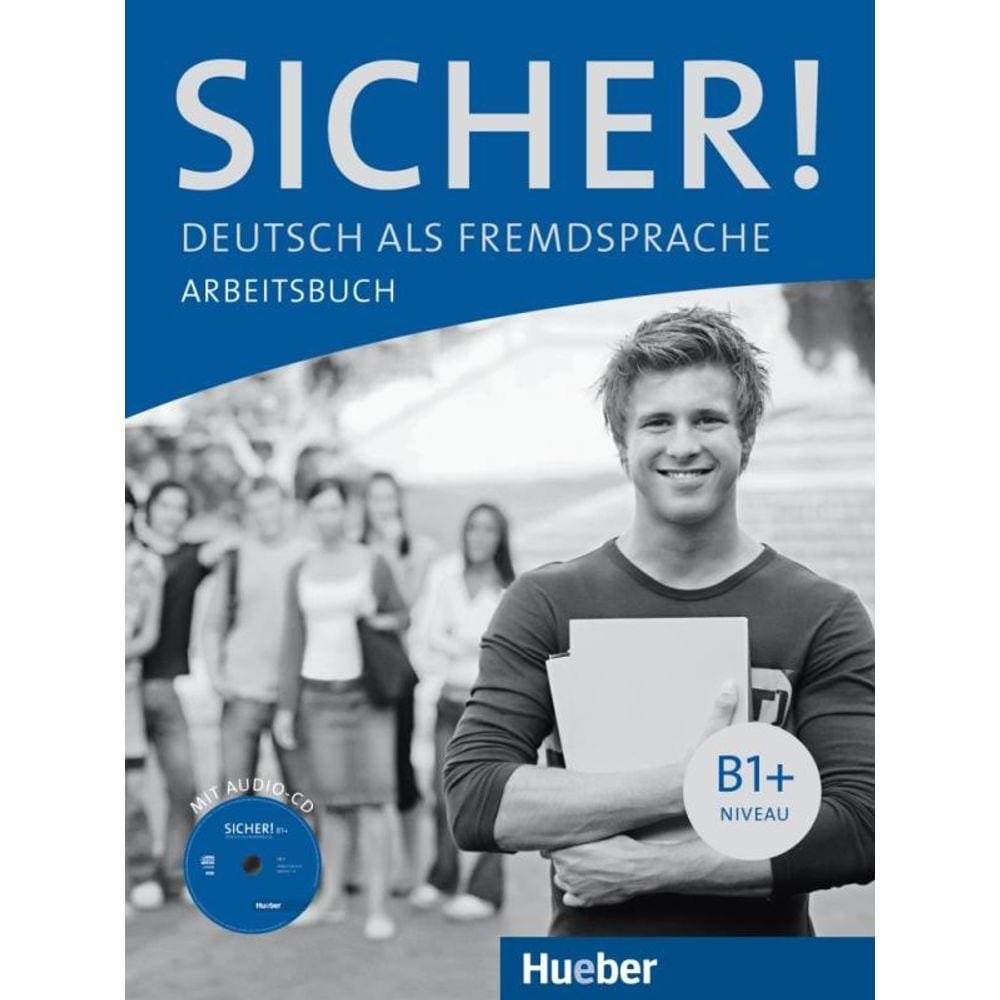 Sicher! B1+ Arbeitsbuch Mit Audio-Cd