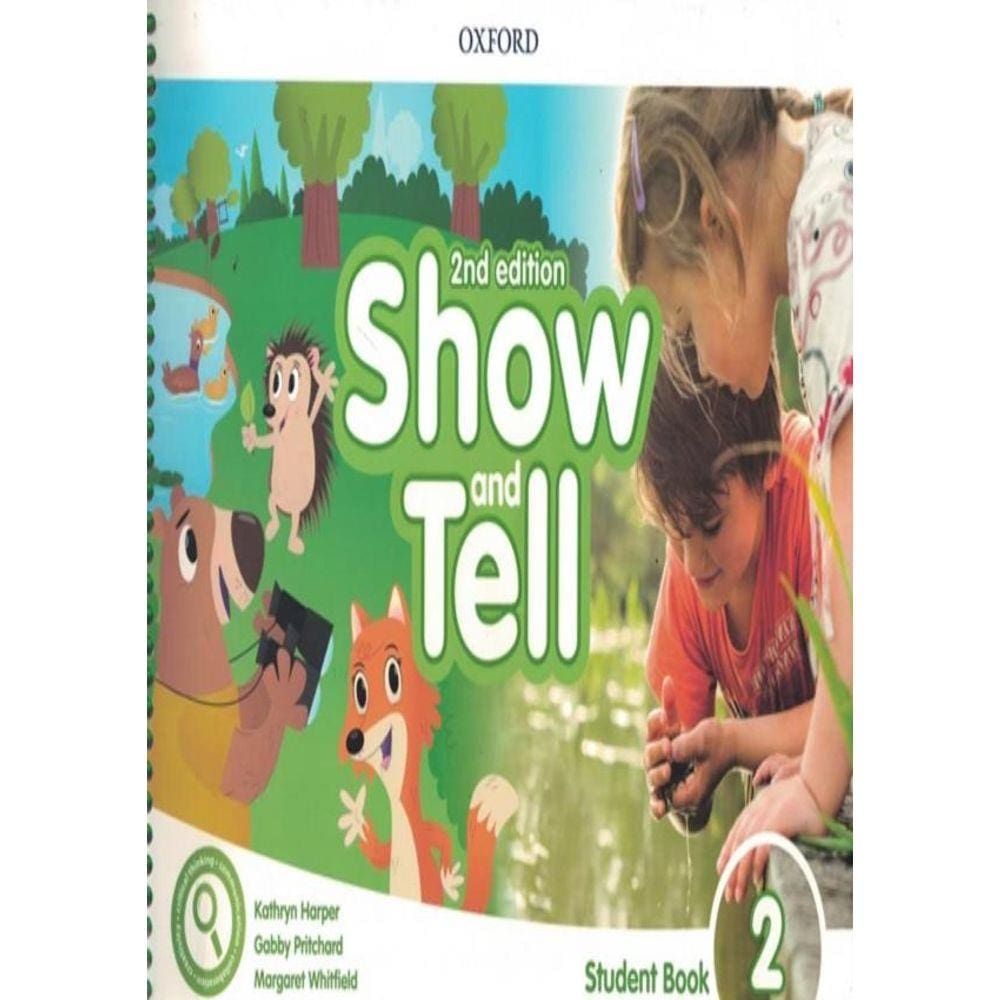 Show And Tell 2 Sb Pack - 2Nd Ed.