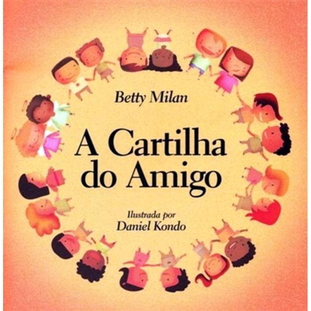 Cartilha Do Amigo, A