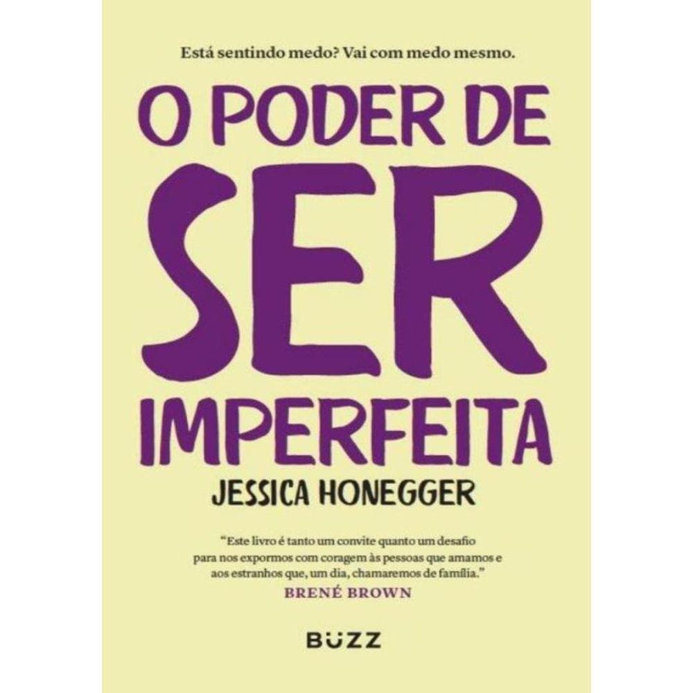 O Poder De Ser Imperfeita