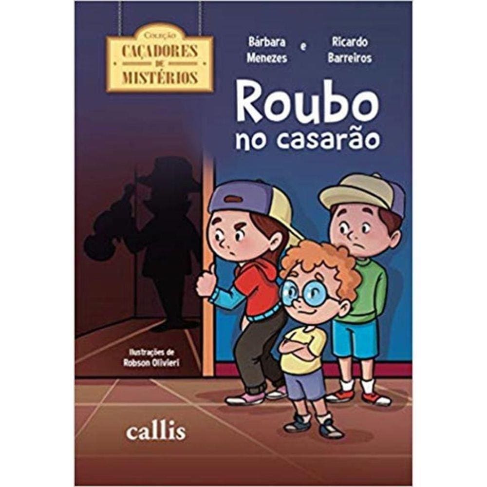 Roubo No Casarao