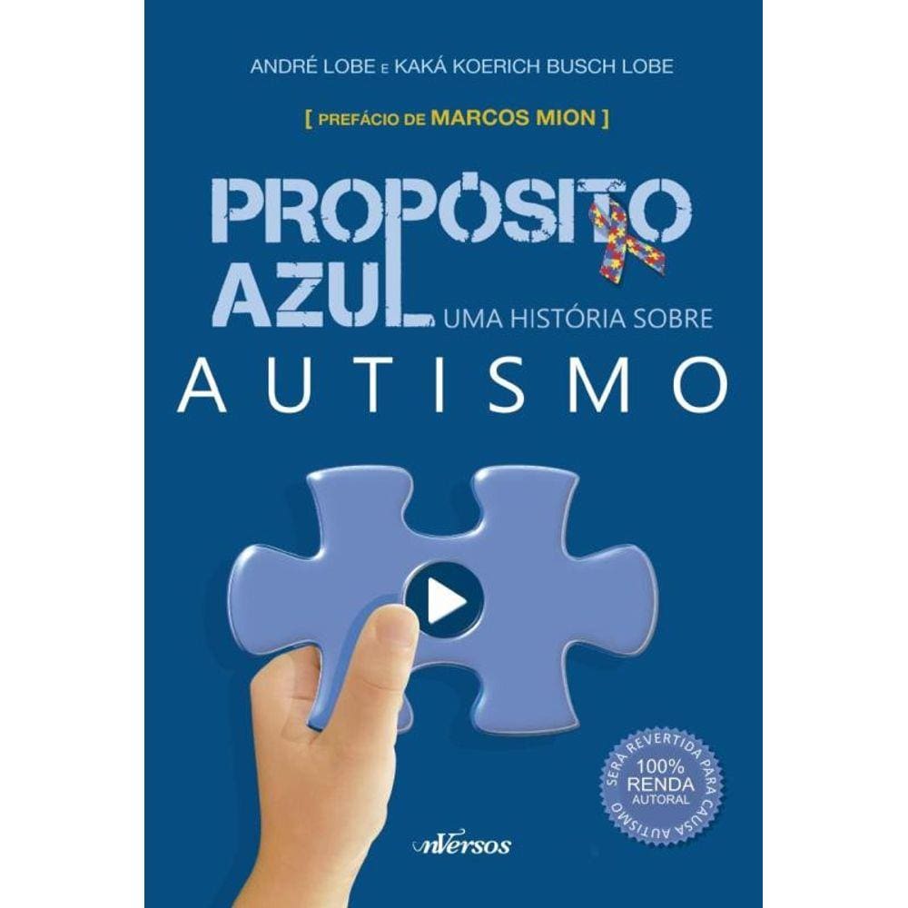 Proposito Azul - Uma Historia Sobre Autismo