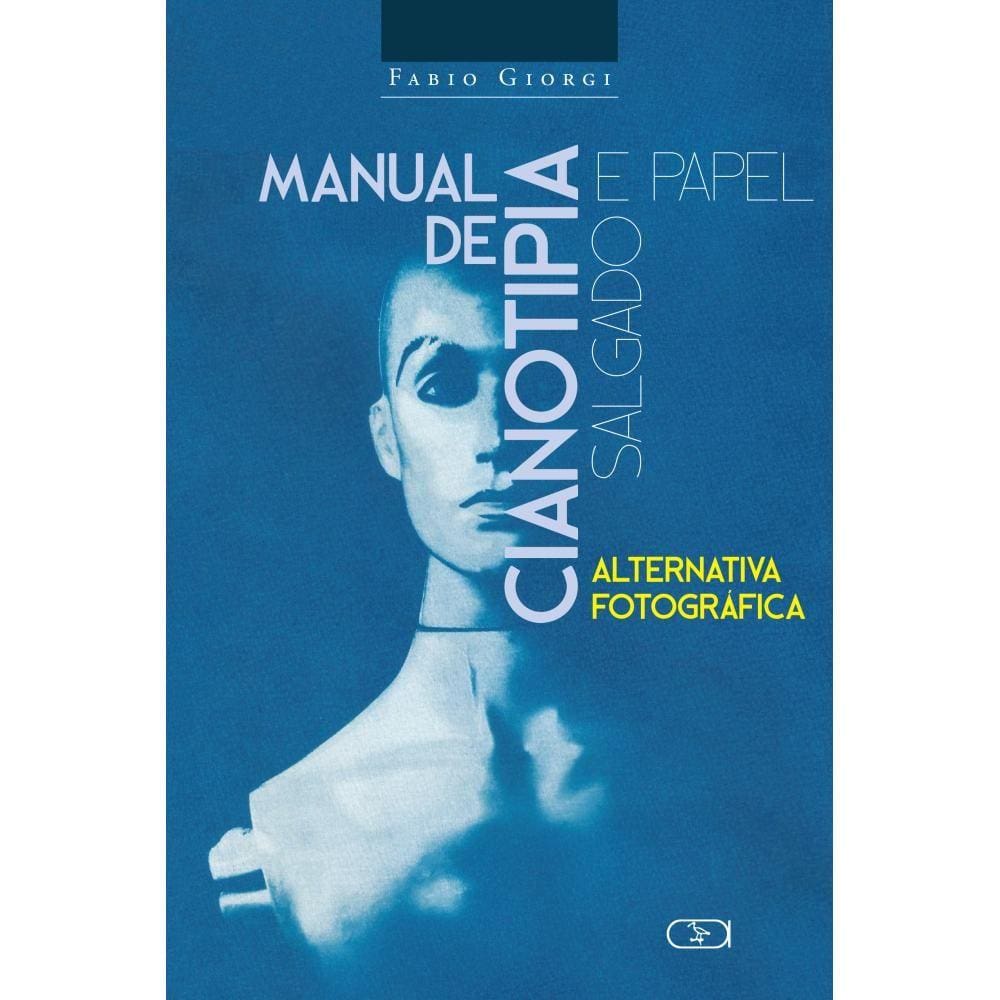 Livros - Manual de cianotipia e papel salgado