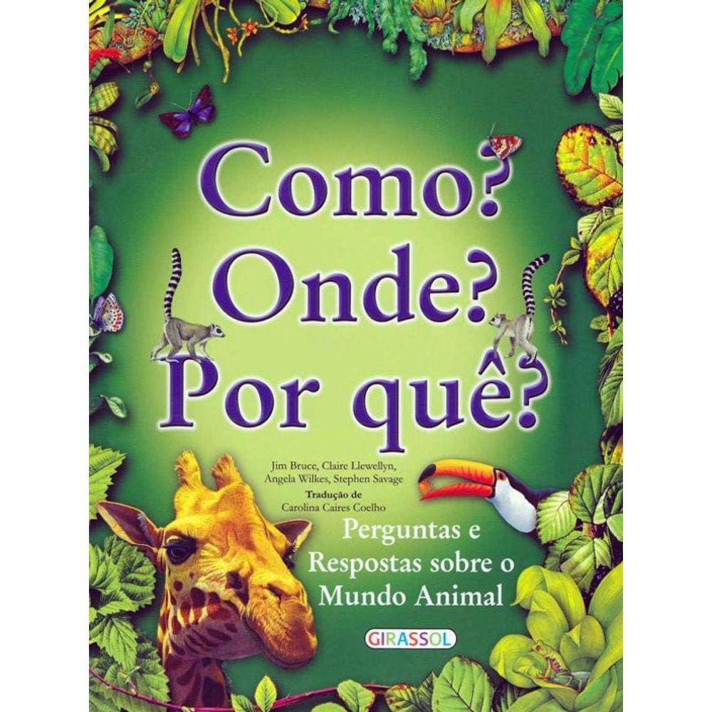 Livro Como Onde Por Que - Perguntas E Respostas