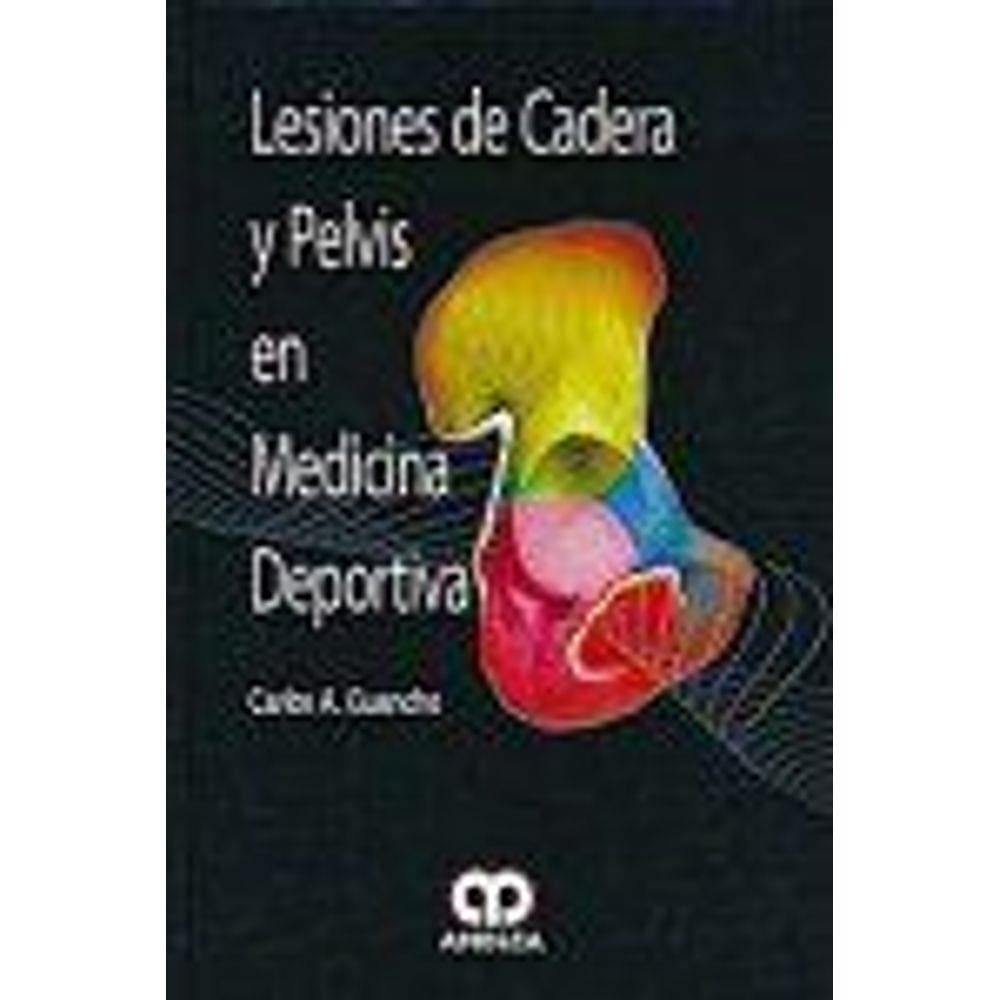 Livro Lesiones de Cadera y Pelvis en Medicina Deportiva