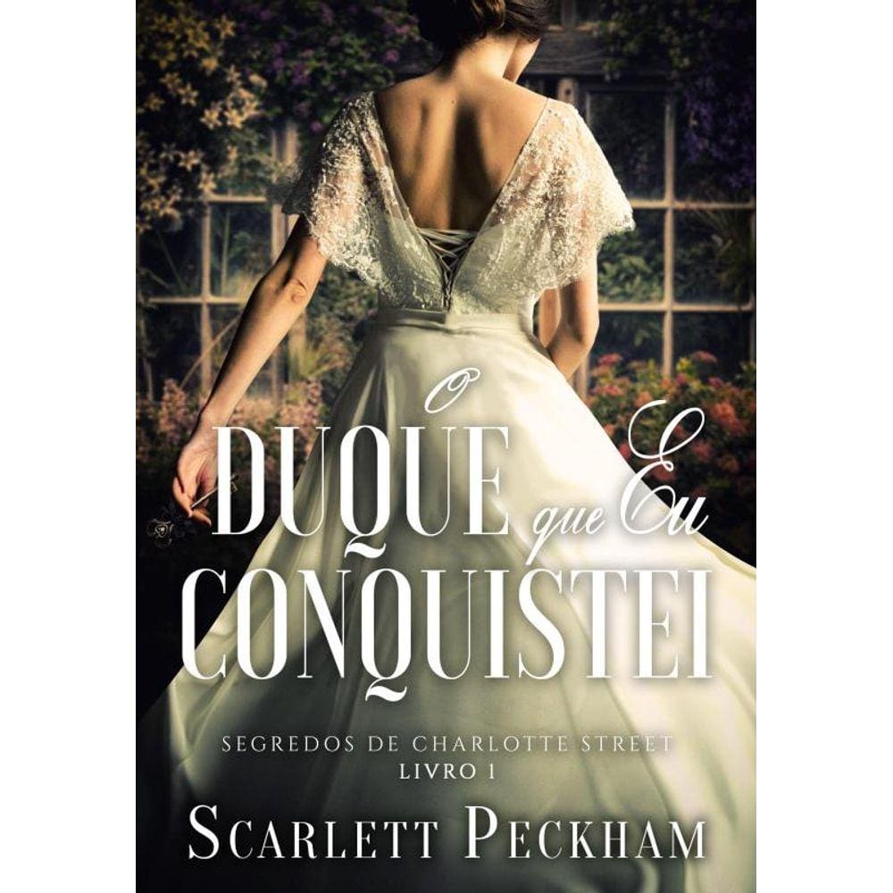 O Duque Que Eu Conquistei