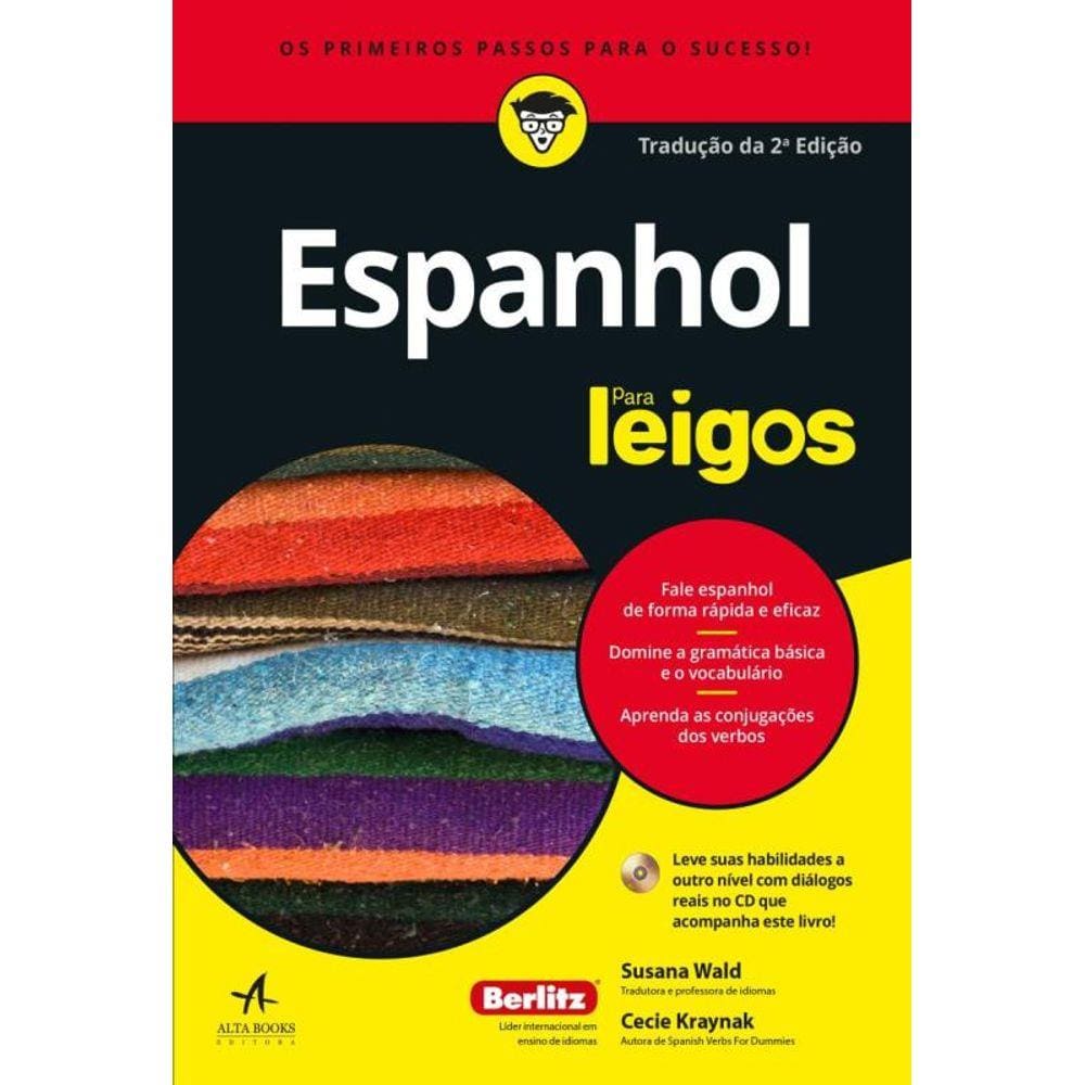 Espanhol Para Leigos - 2ª Ed