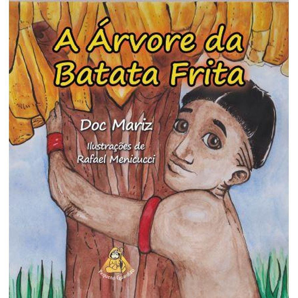 A Árvore da Batata Frita