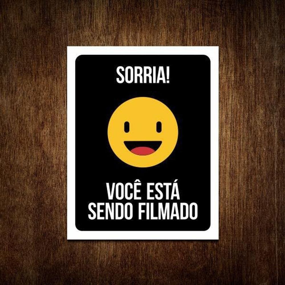 Placa Sinalização Sorria Você Está Sendo Filmado Atenção