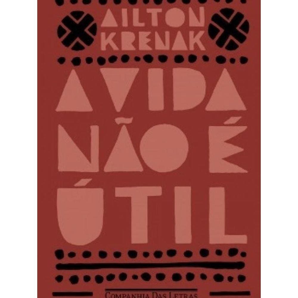 Livro A Vida Não E Útil