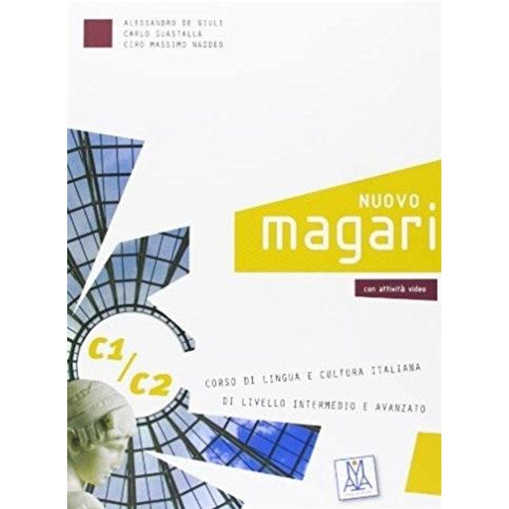 Nuovo Magari C1-C2 - Libro Dello Studente Con Esercizi