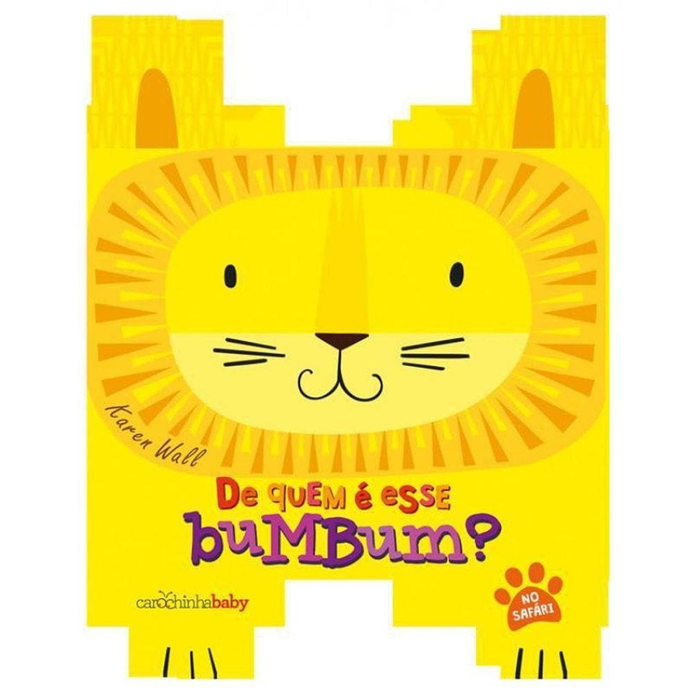 Livro De Quem E Esse Bumbum - No Safari