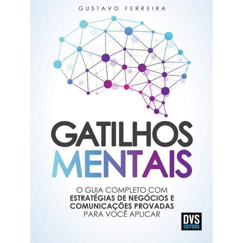 Livro Gatilhos Mentais: O Guia Completo Com Estratégias