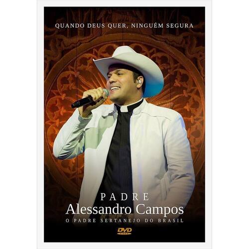 Dvd Padre Alessandro Campos Quando Deus | Extra