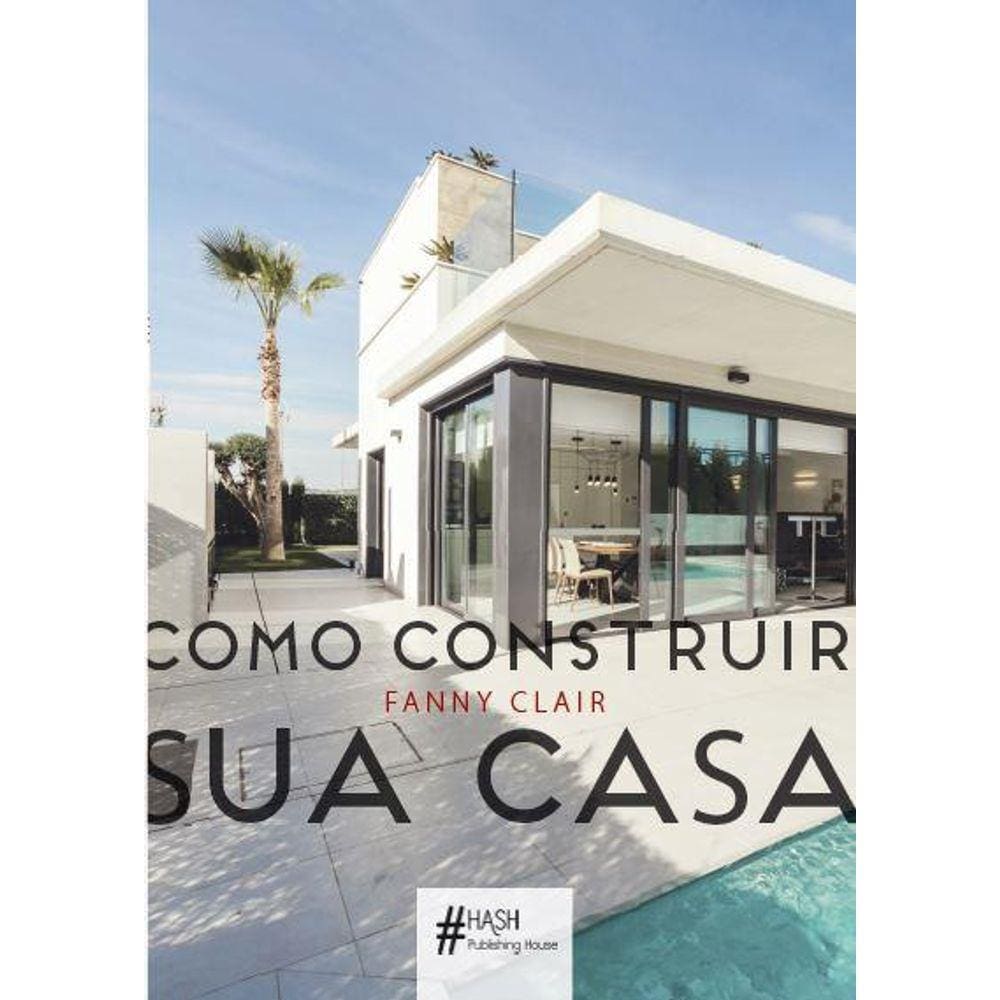 Como construir sua casa