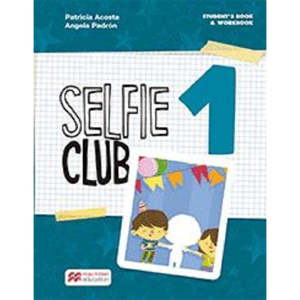 Selfie Club 1 - Student`s Book - New Edition