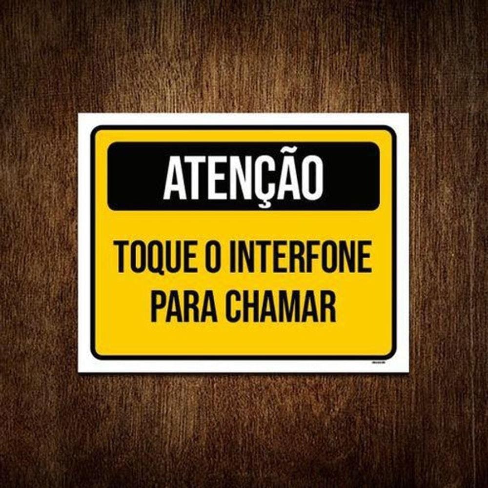 Placa Atenção Toque Interfone Para Chamar 18X23