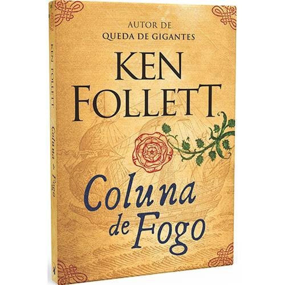 Coluna De Fogo - Ken Follett