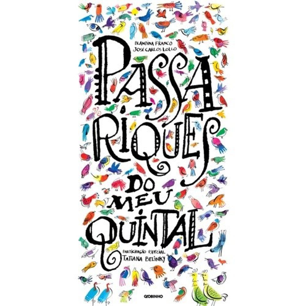 Passariques Do Meu Quintal