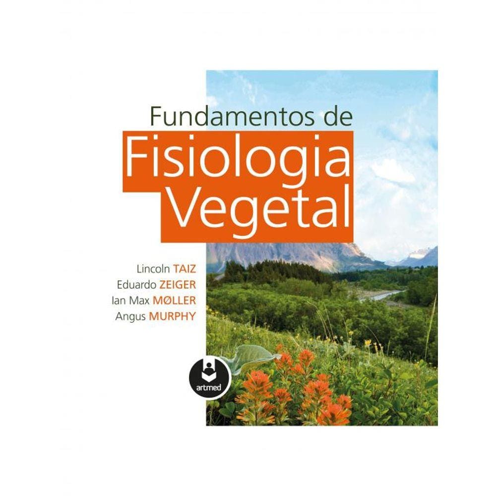 Fundamentos De Fisiologia Vegetal