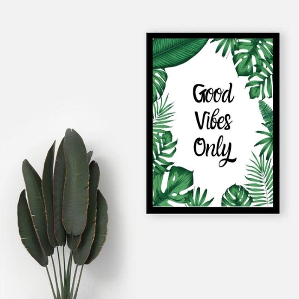 Quadro Decorativo Good Vibes Only