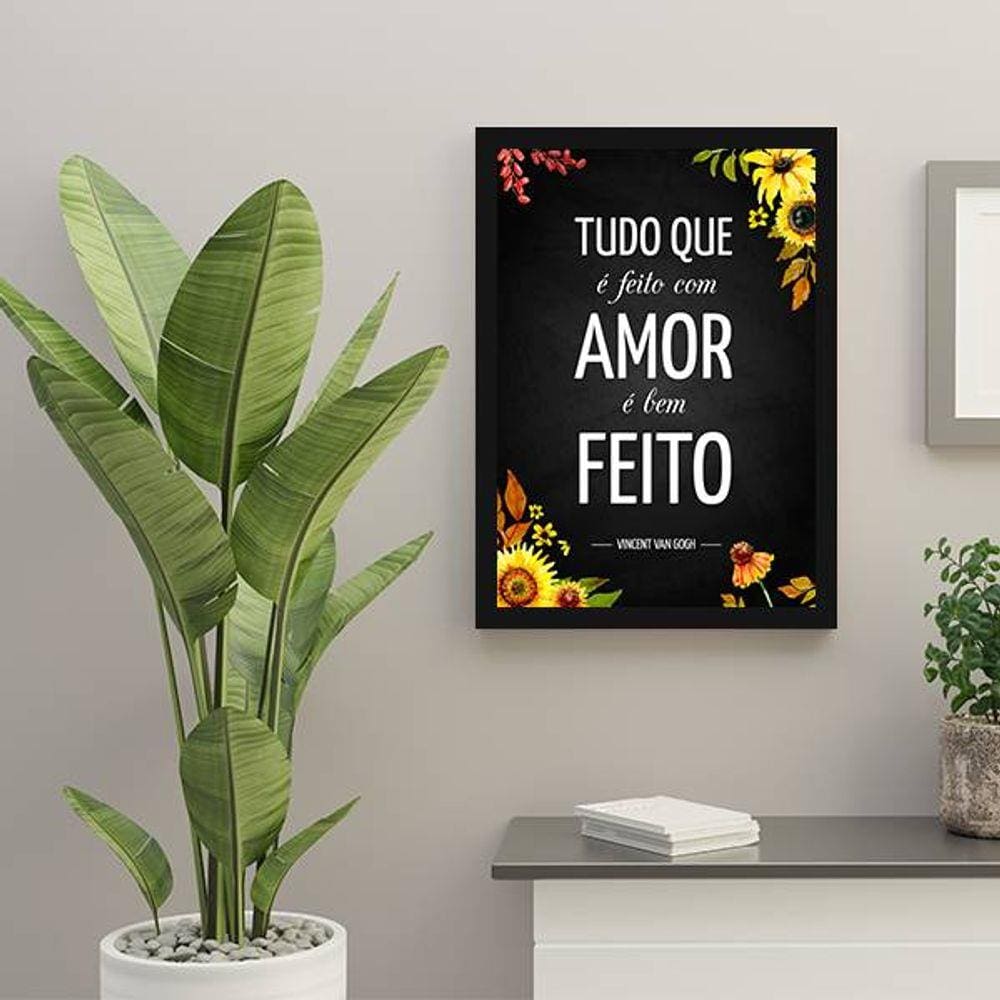 Quadro Decorativo Tudo Que é Feito Com Amor, é Bem Feito
