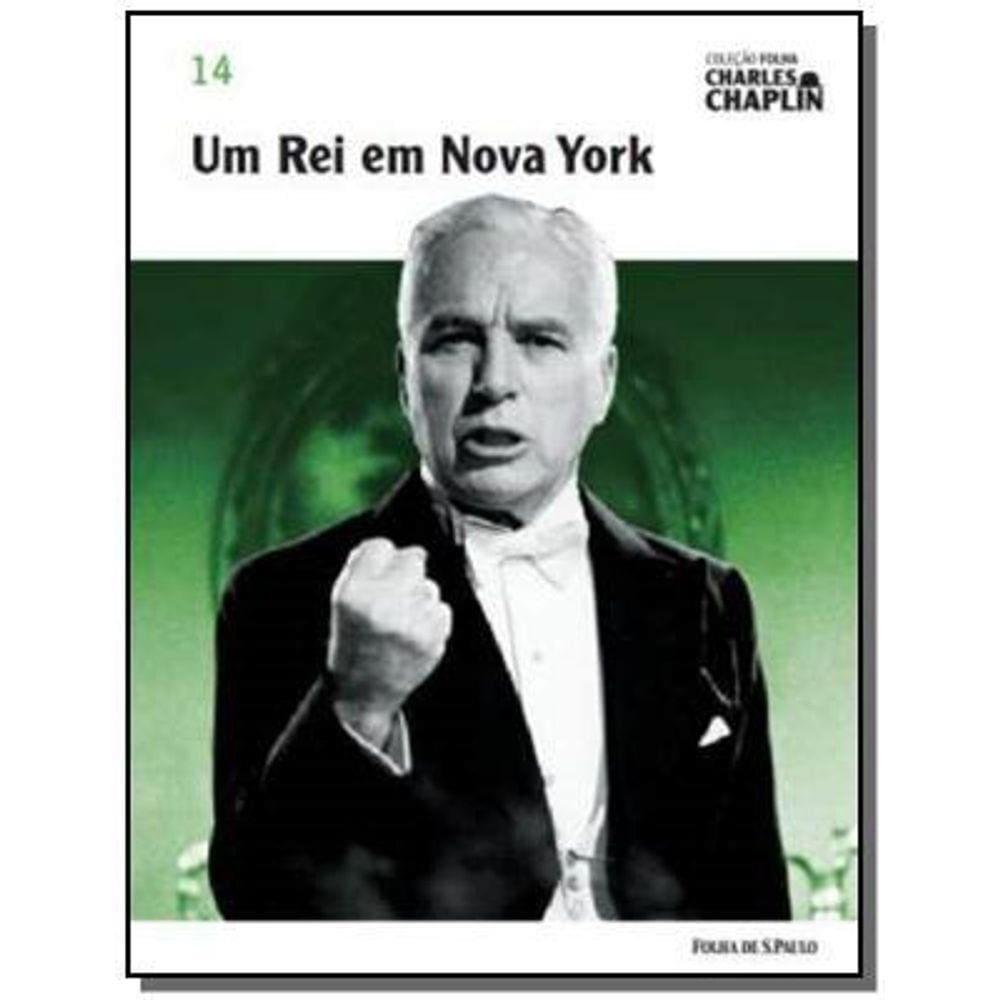 Colecao folha charles chaplin - um rei em nova yor