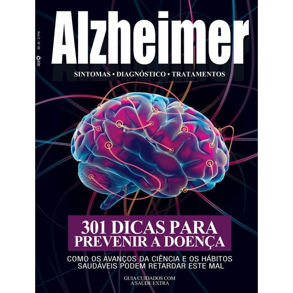 Alzheimer: 301 Dicas para Prevenir a Doença