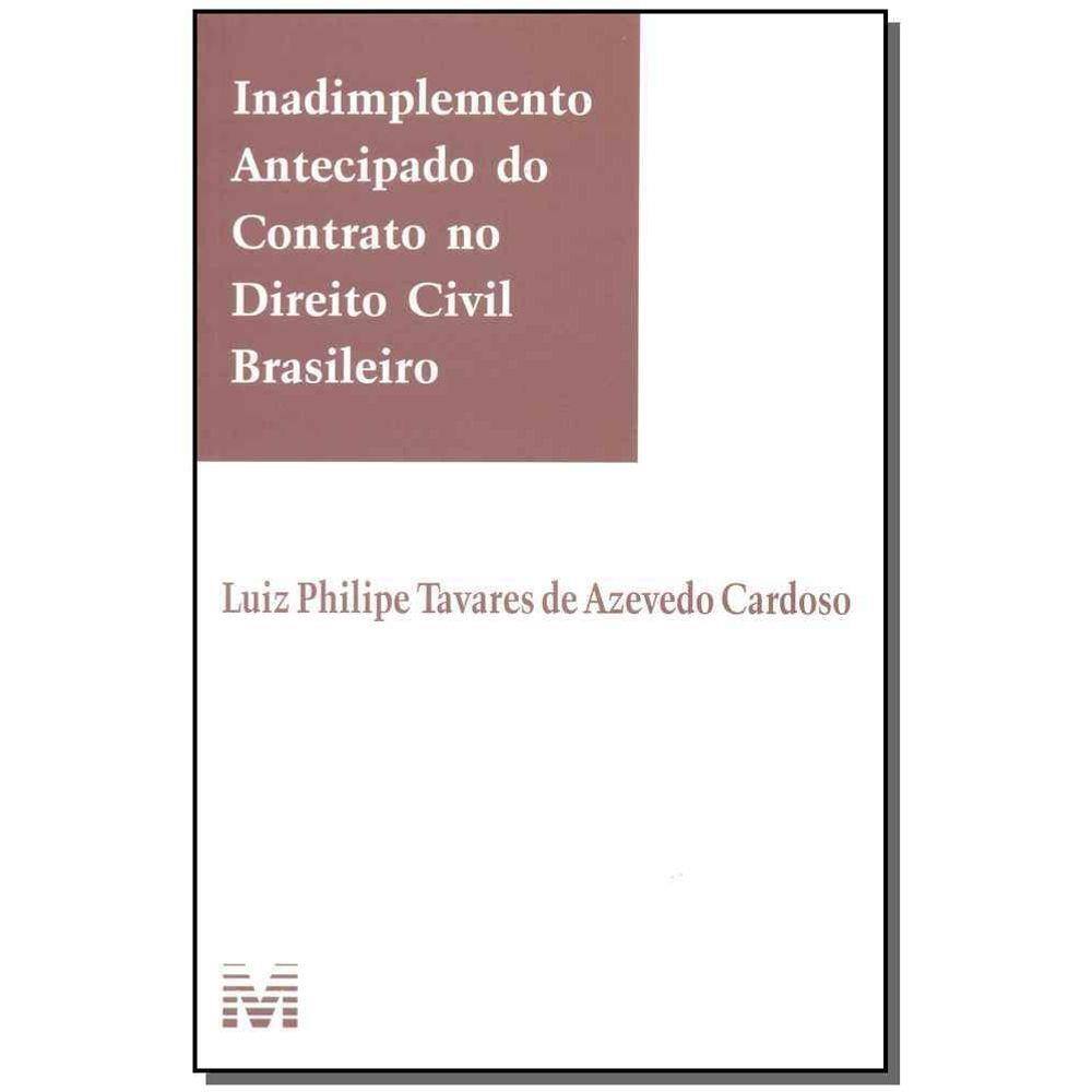 Inadimplemento antecipado do contrato no direito civil bras