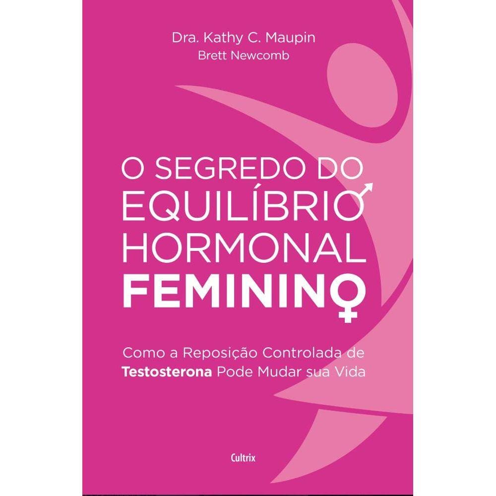 O Segredo do Equilíbrio Hormonal Feminino