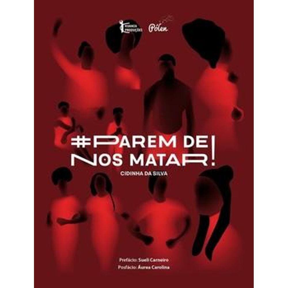 Parem de nos matar