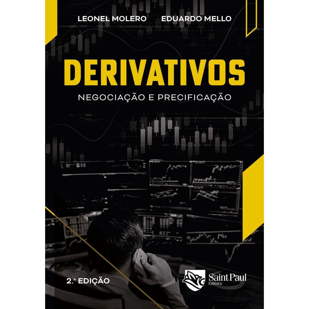 Derivativos – Negociação e precificação 2ª edição