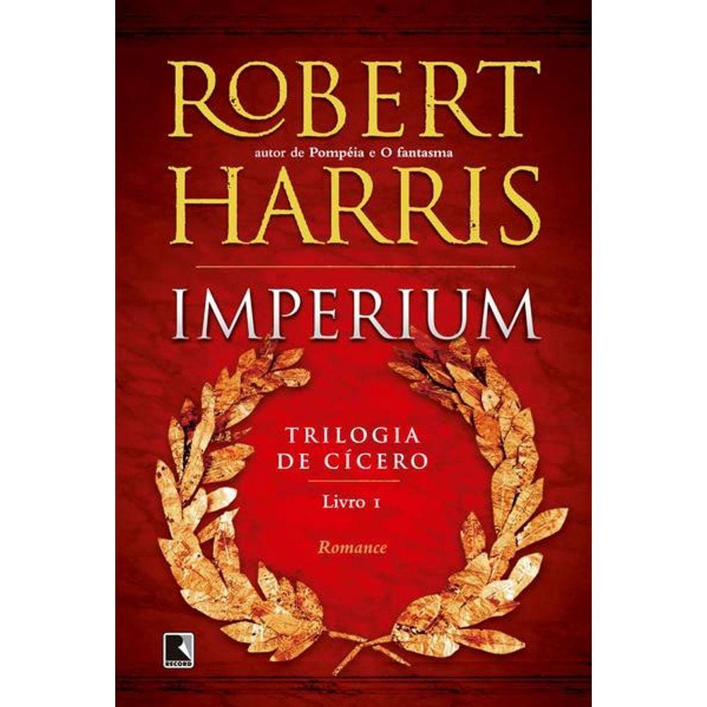 Imperium (Vol. 1 Trilogia de Cícero)