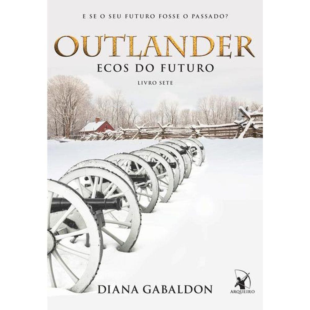 Outlander: Ecos do Futuro – Livro 7