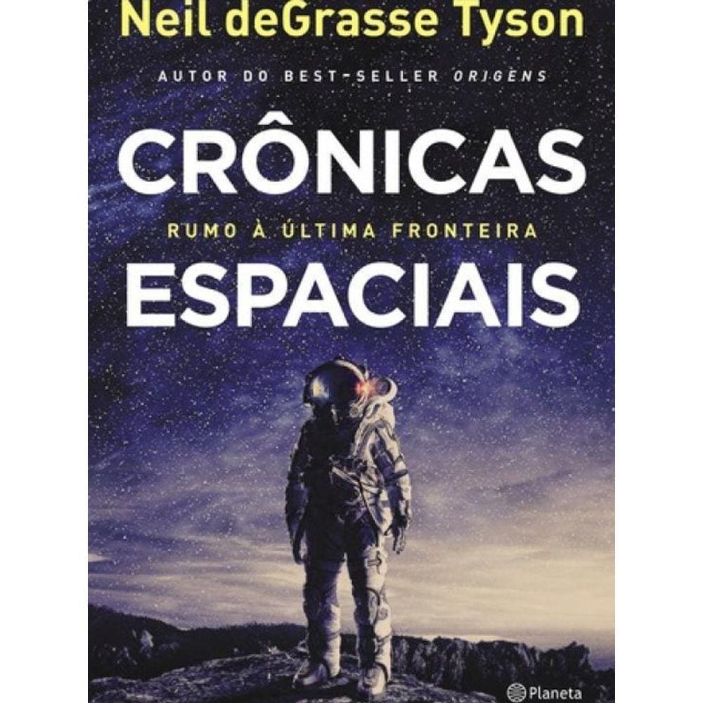 Livro Cronicas Espaciais - Rumo A Ultima Fronteira