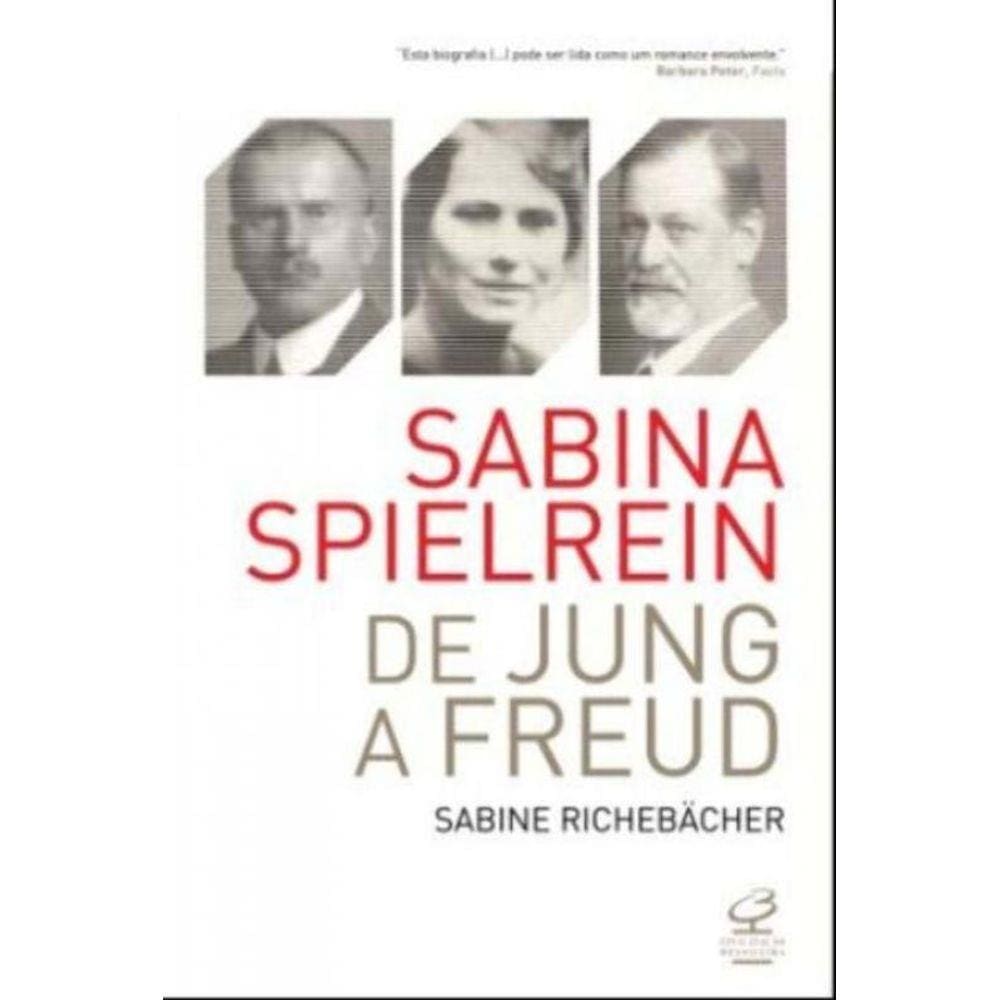 Sabina Spielrein: De Jung a Freud