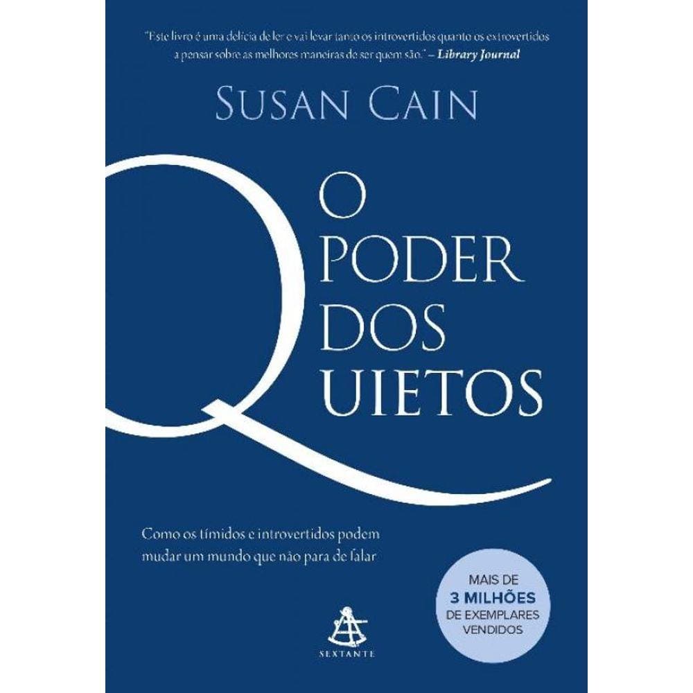 Poder dos Quietos, O