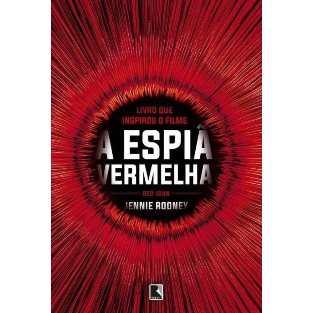 Espiã Vermelha, A