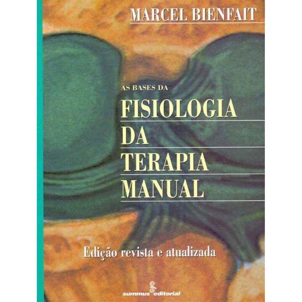 As Bases da Fisiologia da Terapia Manual