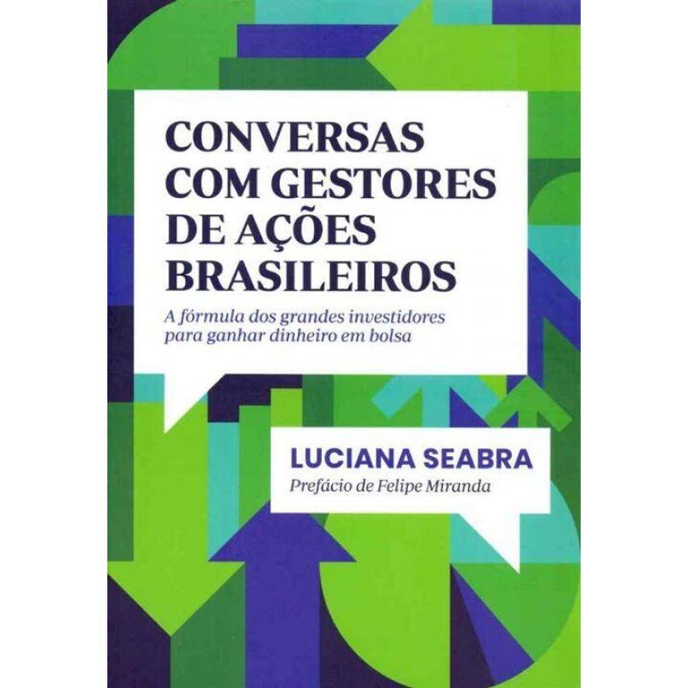 Conversas Com Gestores de Ações Brasileiras