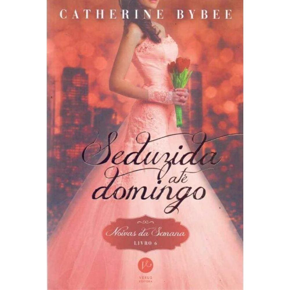 Seduzida Até Domingo