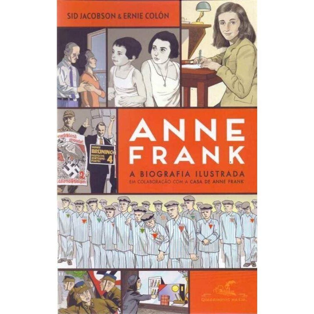 Anne Frank - a Biografia Ilustrada