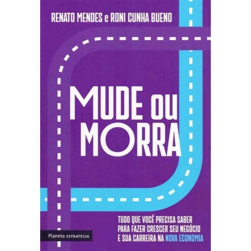 Mude ou Morra