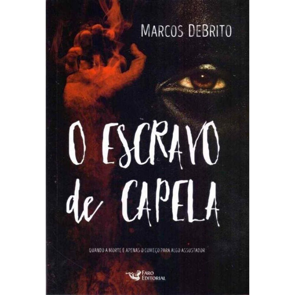 Escravo de Capela, O