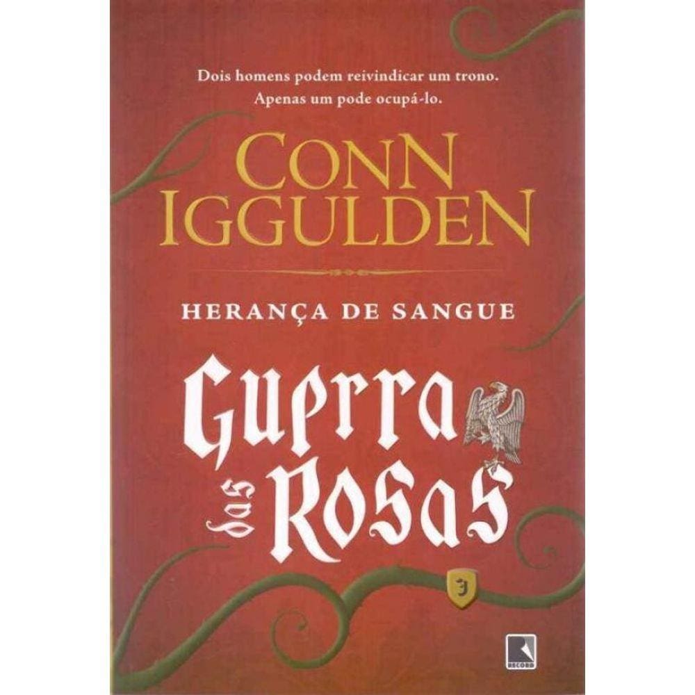 Herança De Sangue - Guerra Das Rosas