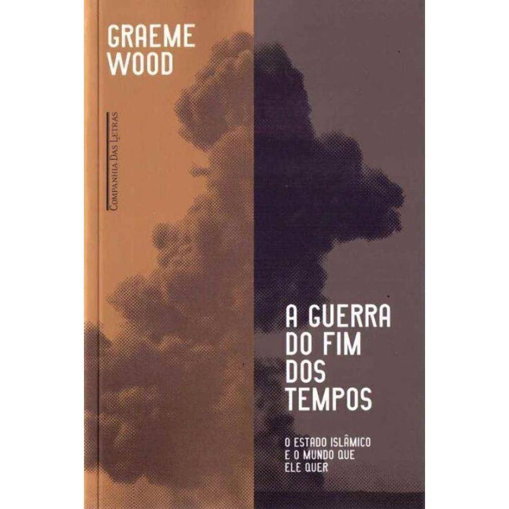 Guerra do Fim dos Tempos, A